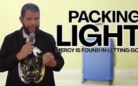 Packing Light